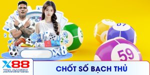 Chốt Số Bạch Thủ X88 – Phân Tích Chuẩn Xác 2026